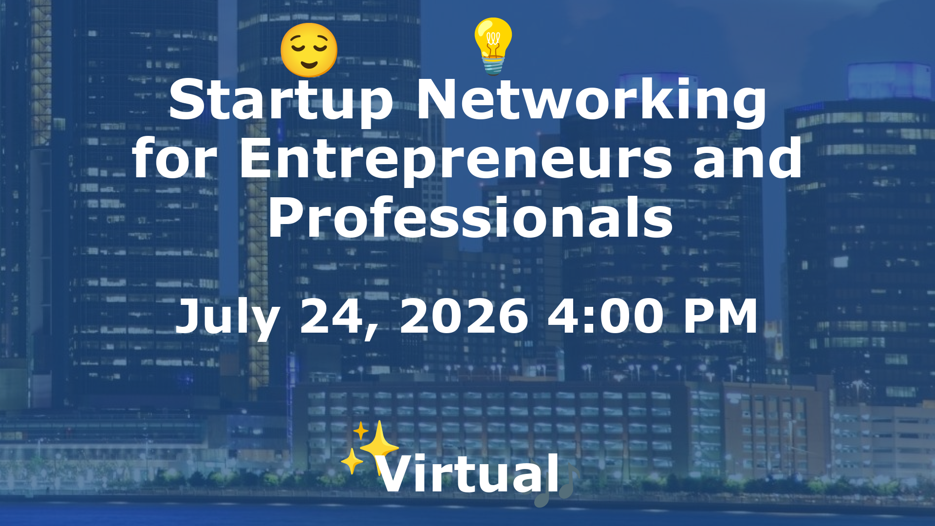 Startup Networking for Entrepreneurs and Professionals event image